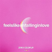 Coldplay – feelslikeimfallinginlove (Zerb x Coldplay)