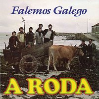 A Roda – Falemos galego