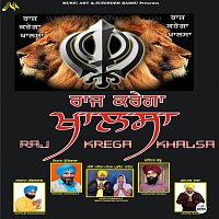 Surinder Babbu, Jaspal Rana, Jassi Dhanaula – Raj Krega Khalsa