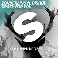 Zonderling – Crazy For You (feat. BISHOP)