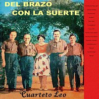 Cuarteto  Leo – Del Brazo Con la Suerte
