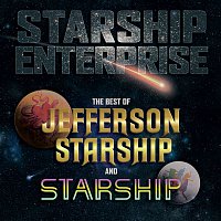 Jefferson Starship & Starship – Starship Enterprise: The Best Of Jefferson Starship And Starship