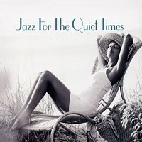 Jazz For The Quiet Times