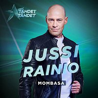 Jussi Rainio – Mombasa (Tahdet, tahdet kausi 5)