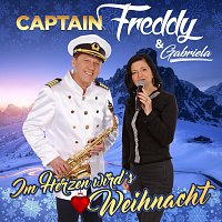 Captain Freddy, Gabriela – Im Herzen wird’s Weihnacht