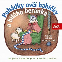 Jiřina Bohdalová – Spanlangová, Cmíral: Pohádky ovčí babičky a bílého beránka MP3