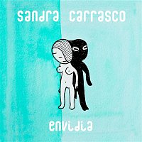 Sandra Carrasco – Envidia