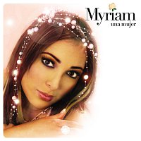 Myriam – Una Mujer