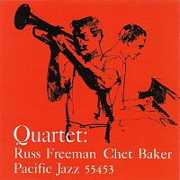Chet Baker, Russ Freeman – Quartet