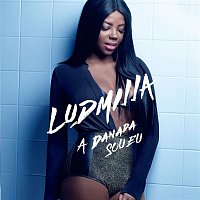 Ludmilla – A danada sou eu