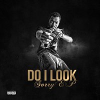 Přední strana obalu CD Do I Look Sorry