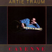 Artie Traum – Cayenne