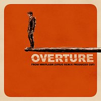 Justin Hurwitz, Opiuo – Overture [Music from "Whiplash" / Opiuo Remix Producer Cut]
