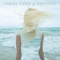 Virgo – Tides of Neptune