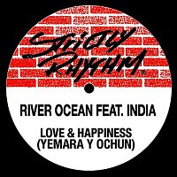 River Ocean – Love & Happiness (feat. India)