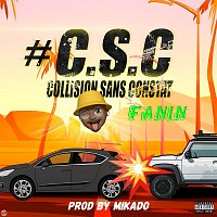 Fanin – CSC Collision sans constat