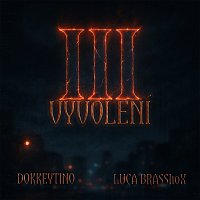 Dokkeytino, Luca Brassi10x – Vyvolení III