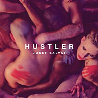Josef Salvat – Hustler
