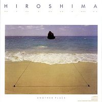 Hiroshima – Another Place