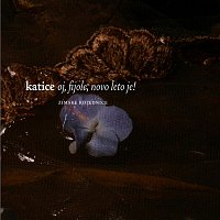 Katice – Oj, fijole, novo leto je!