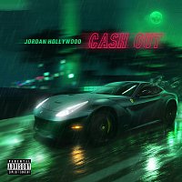 Jordan Hollywood – Cash Out