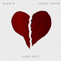 Alan D, Faizal Tahir – Luka Hati