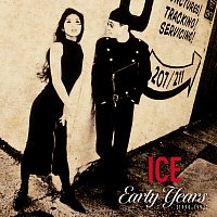Ice – ICE Early Years [1990-1992]