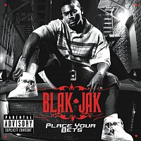 Blak Jak – Place Your Bets