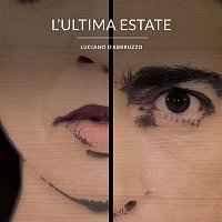 Luciano D'Abbruzzo – L'ultima estate