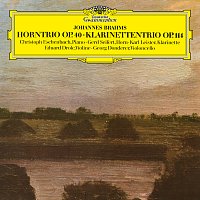 Christoph Eschenbach, Eduard Drolc, Georg Donderer, Karl Leister, Gerd Seifert – Brahms: Horntrio; Klarinettentrio