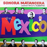 La Sonora Matancera – En México