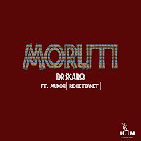 Dr Skaro, Mukosi, Richie Teanet – Moruti