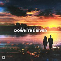 Mike Williams & The Him – Down The River (feat. Travie's Nightmare) [Extended Mix]