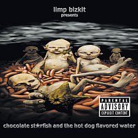 Limp Bizkit – Chocolate Starfish And The Hot Dog Flavored Water CD