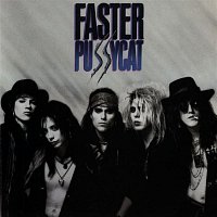 Faster Pussycat – Faster Pussycat