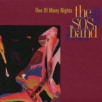 The S.O.S Band – One Of Many Nights