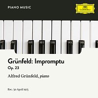 Alfred Grunfeld – Grunfeld: Impromptu, Op. 23