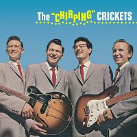 Buddy Holly & The Crickets – The "Chirping" Crickets