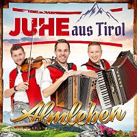 JUHE aus Tirol, Lukas Brunner – Almleben