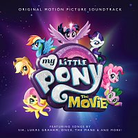 My Little Pony: The Movie [Original Motion Picture Soundtrack]