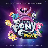 My Little Pony – My Little Pony: The Movie [Original Motion Picture Soundtrack]