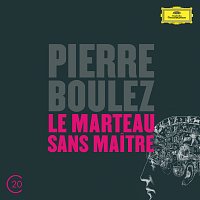 Hilary Summers, Ensemble Intercontemporain, Pierre Boulez – Boulez: Le Marteau Sans Maitre
