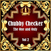 Přední strana obalu CD Chubby Checker: The One and Only Vol 2