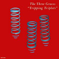 Three Gracess – Tripping Triplets