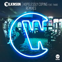 Wilkinson, Thabo – Hopelessly Coping [Remixes]