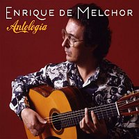 Enrique De Melchor – Antologia