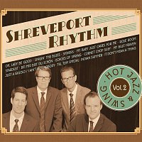 Shreveport Rhythm – Hot Jazz and Swing Vol.2