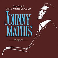 Johnny Mathis – The Global Singles and Unreleased