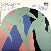Bracha Eden, Alexander Tamir – French Music for Two Pianos; Poulenc; Debussy; Satie