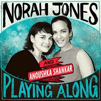 Norah Jones, Anoushka Shankar – Traces of You [From “Norah Jones is Playing Along” Podcast]